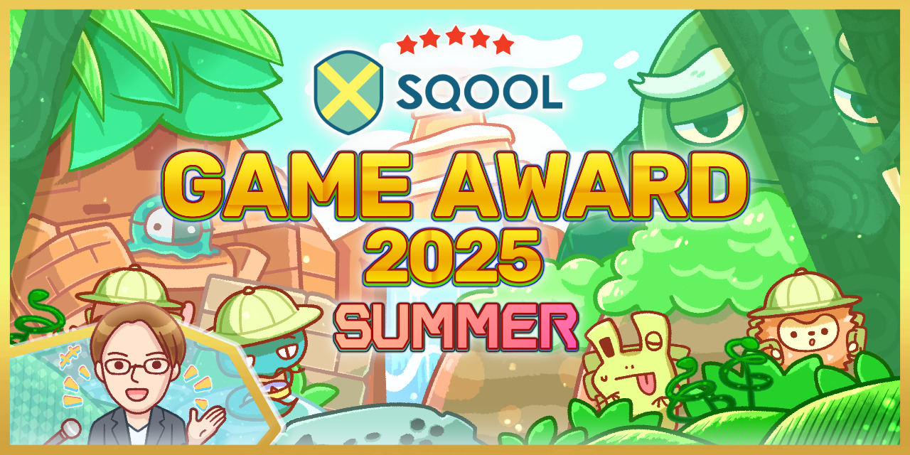 Liên quan đến lịch phát sóng live trực tiếp trên Youtube của「SQOOL GAME AWARD 2025 SUMMER」